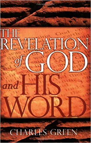 The Revelation Of God And His Word PB - Charles Green